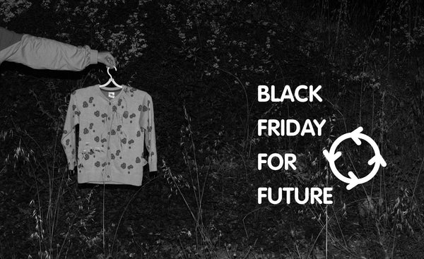 Our Black Friday for Future